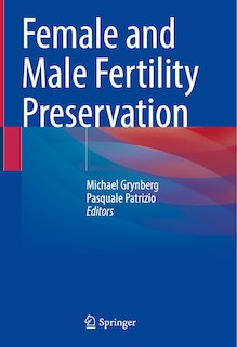 Couverture_Female And Male Fertility Preservation