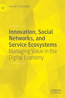 Front cover_Innovation, Social Networks, And Service Ecosystems
