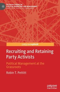 Front cover_Recruiting And Retaining Party Activists
