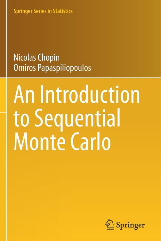 Front cover_An Introduction To Sequential Monte Carlo