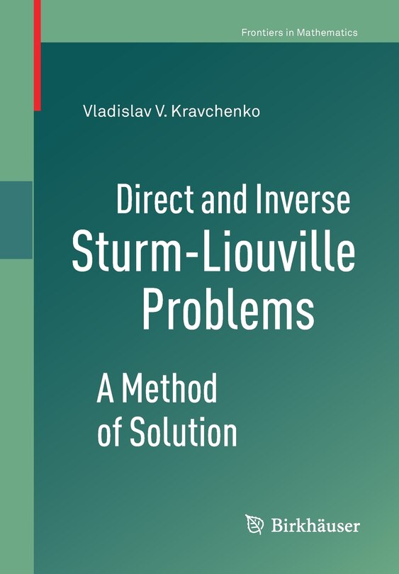 Front cover_Direct And Inverse Sturm-liouville Problems