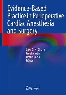 Front cover_Evidence-based Practice In Perioperative Cardiac Anesthesia And Surgery