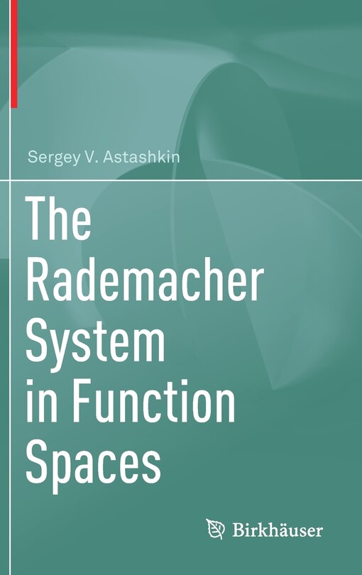 Front cover_The Rademacher System In Function Spaces