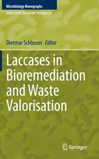 Front cover_Laccases In Bioremediation And Waste Valorisation