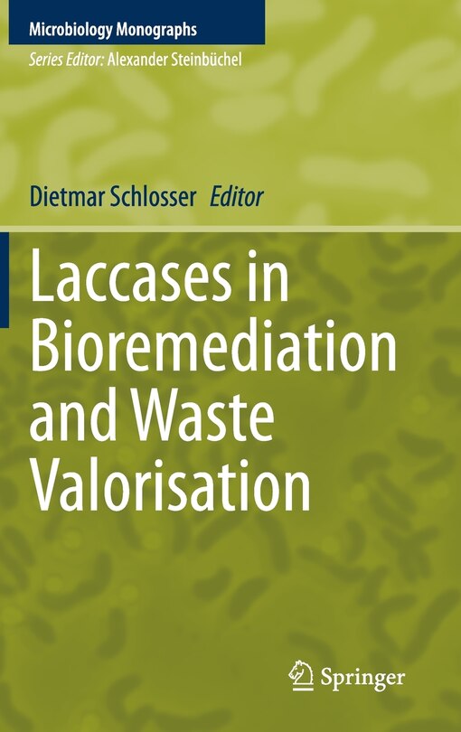 Front cover_Laccases In Bioremediation And Waste Valorisation