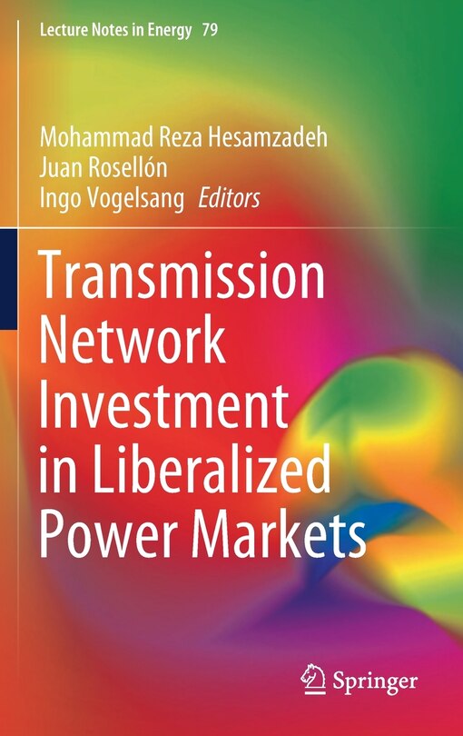 Front cover_Transmission Network Investment In Liberalized Power Markets