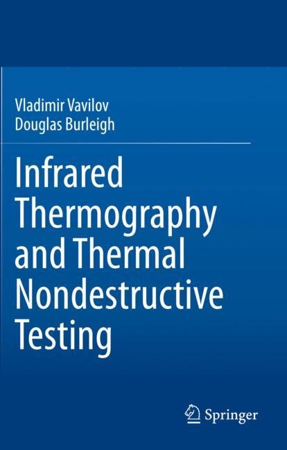 Front cover_Infrared Thermography And Thermal Nondestructive Testing