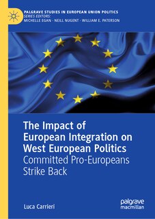Front cover_The Impact Of European Integration On West European Politics