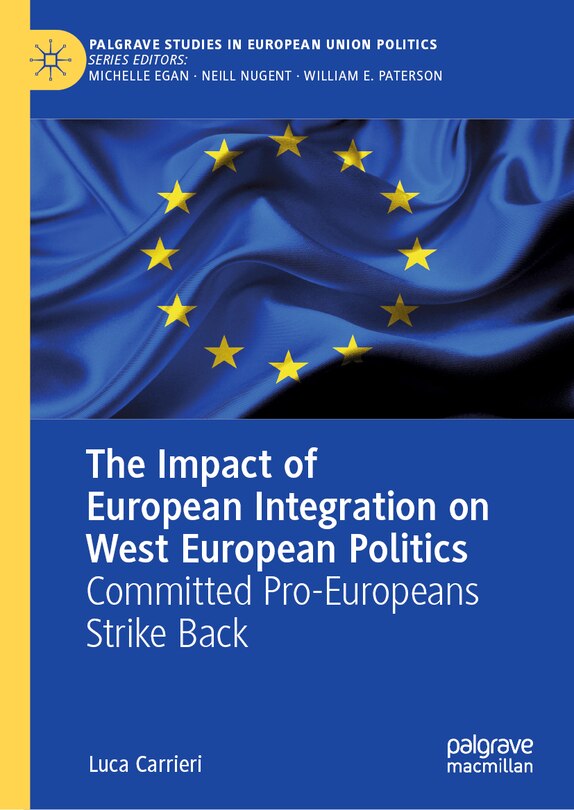 Front cover_The Impact Of European Integration On West European Politics