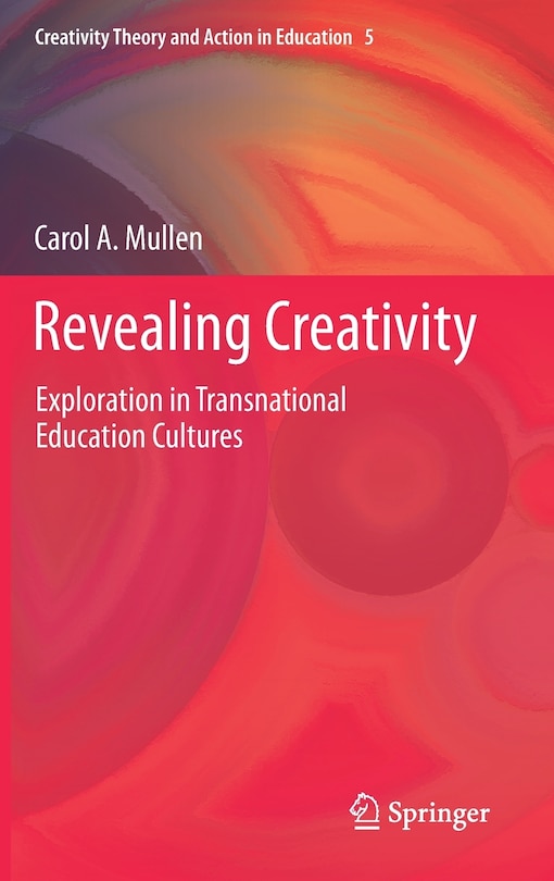 Revealing Creativity: Exploration In Transnational Education Cultures