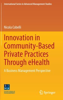 Front cover_Innovation In Community-based Private Practices Through Ehealth