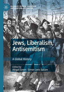 Front cover_Jews, Liberalism, Antisemitism
