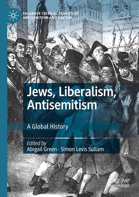 Front cover_Jews, Liberalism, Antisemitism