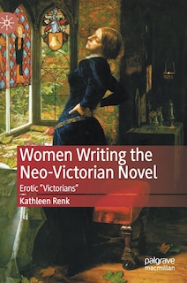 Front cover_Women Writing the Neo-Victorian Novel