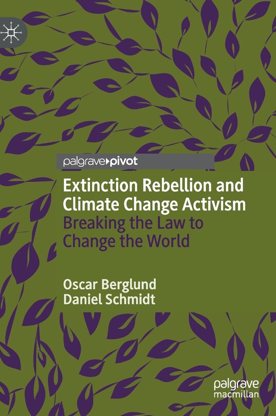 Couverture_Extinction Rebellion And Climate Change Activism