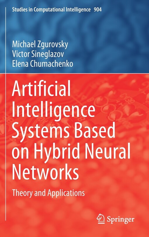 Couverture_Artificial Intelligence Systems Based On Hybrid Neural Networks