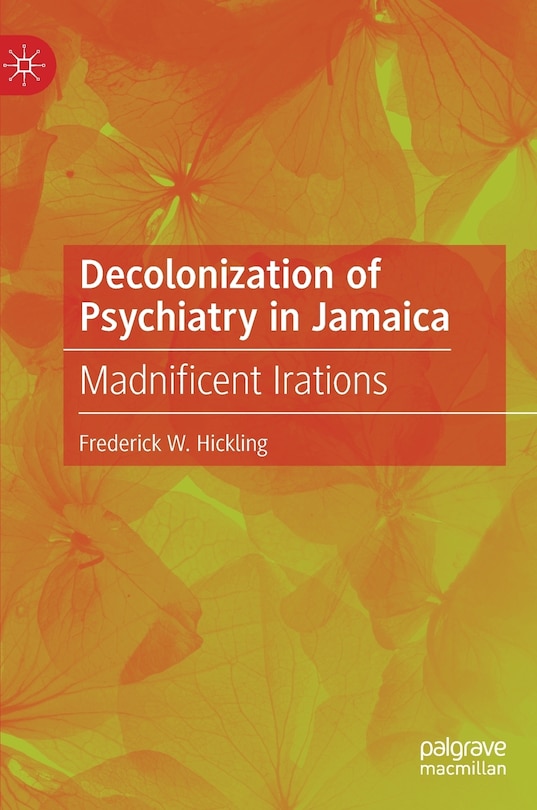 Front cover_Decolonization Of Psychiatry In Jamaica