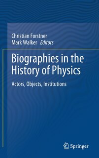 Couverture_Biographies In The History Of Physics