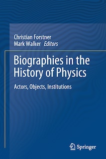 Couverture_Biographies In The History Of Physics