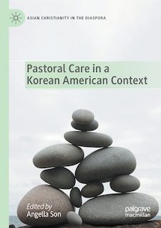 Couverture_Pastoral Care In A Korean American Context