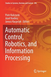 Front cover_Automatic Control, Robotics, And Information Processing
