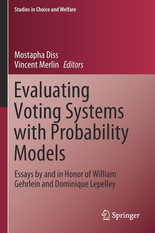 Couverture_Evaluating Voting Systems With Probability Models