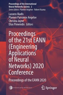 Front cover_Proceedings Of The 21st Eann (engineering Applications Of Neural Networks) 2020 Conference