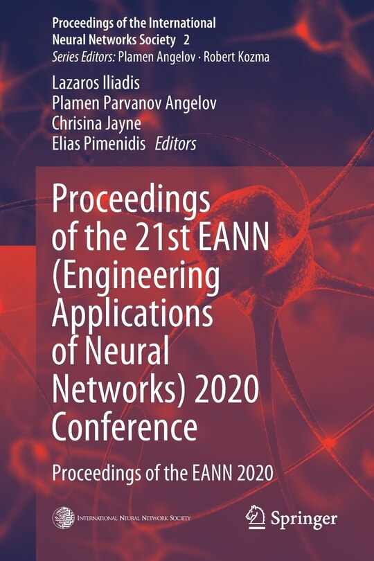 Front cover_Proceedings Of The 21st Eann (engineering Applications Of Neural Networks) 2020 Conference
