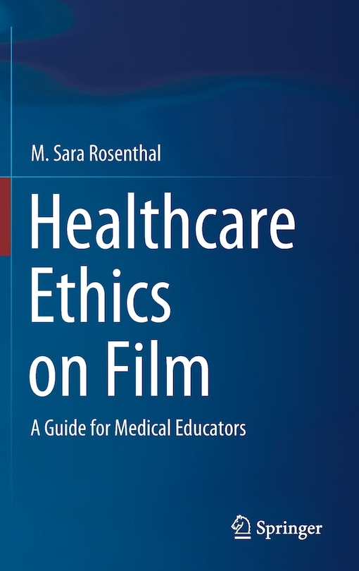 Couverture_Healthcare Ethics On Film
