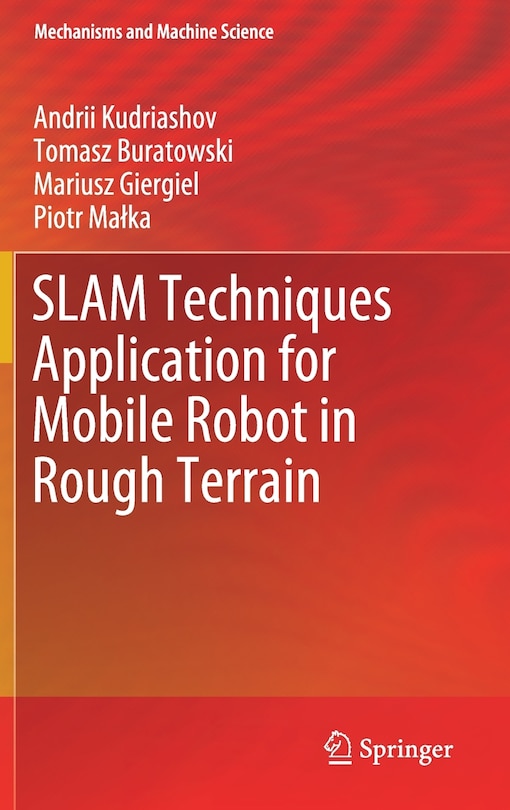 Front cover_Slam Techniques Application For Mobile Robot In Rough Terrain