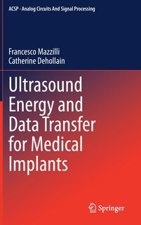 Couverture_Ultrasound Energy And Data Transfer For Medical Implants