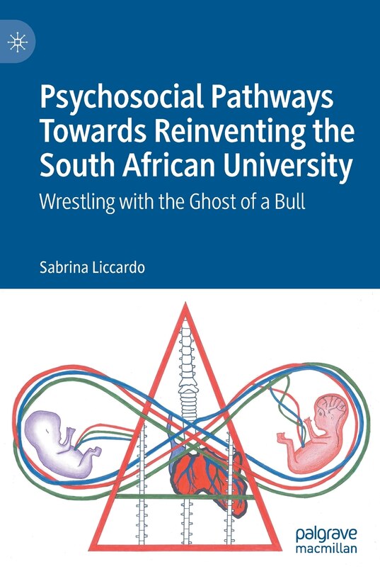 Front cover_Psychosocial Pathways Towards Reinventing The South African University