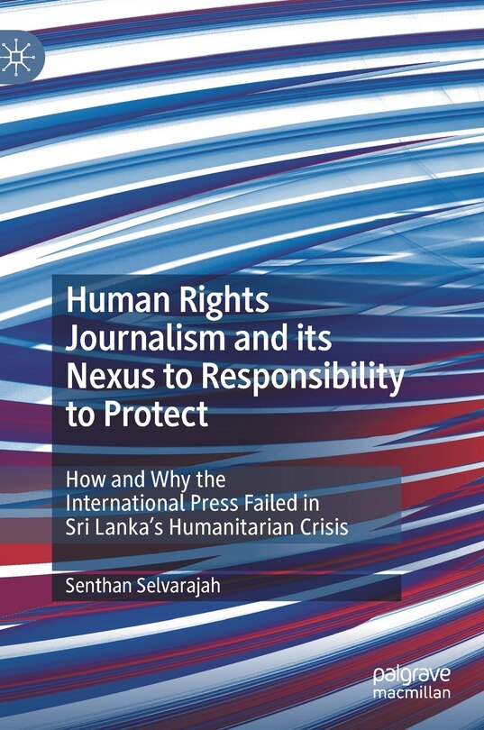 Front cover_Human Rights Journalism And Its Nexus To Responsibility To Protect