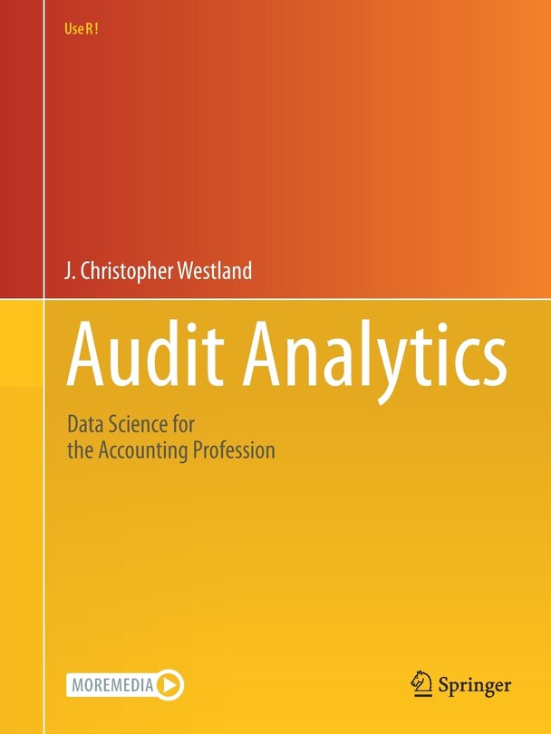 Audit Analytics: Data Science For The Accounting Profession