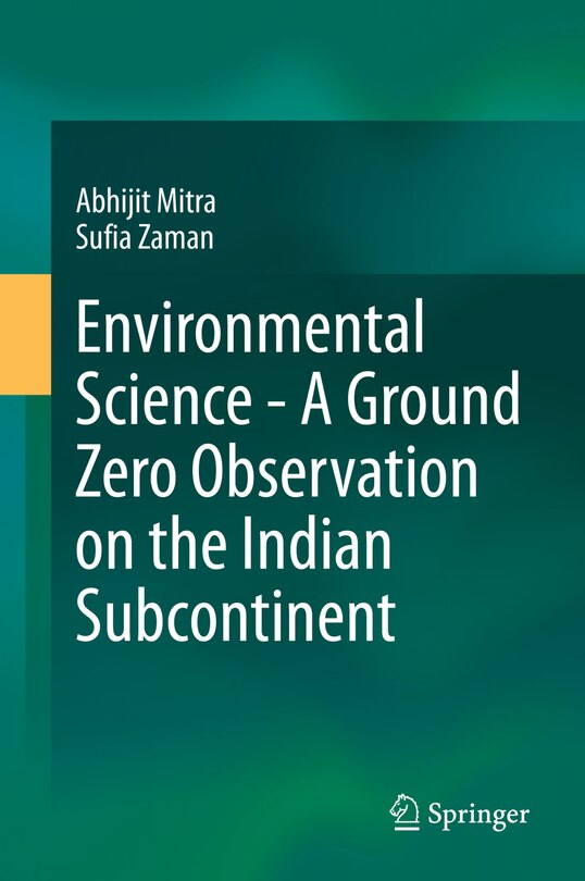 Couverture_Environmental Science - A Ground Zero Observation On The Indian Subcontinent