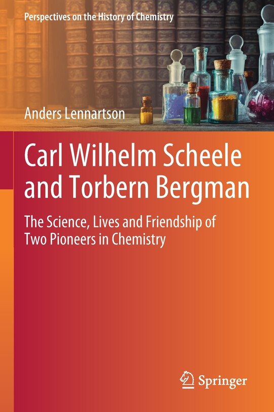 Front cover_Carl Wilhelm Scheele And Torbern Bergman