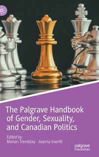 Couverture_The Palgrave Handbook of Gender, Sexuality, and Canadian Politics