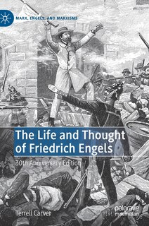 Front cover_The Life And Thought Of Friedrich Engels