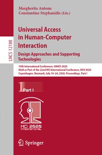 Couverture_Universal Access in Human-Computer Interaction. Design Approaches and Supporting Technologies