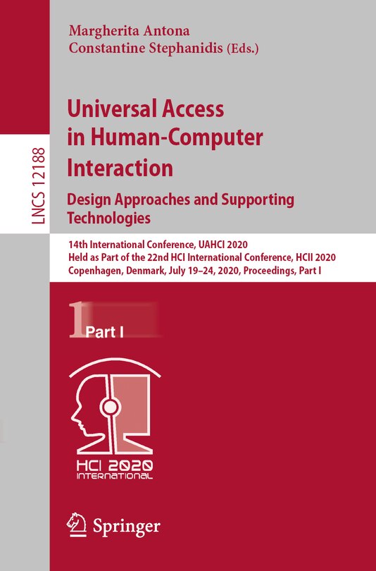 Couverture_Universal Access in Human-Computer Interaction. Design Approaches and Supporting Technologies