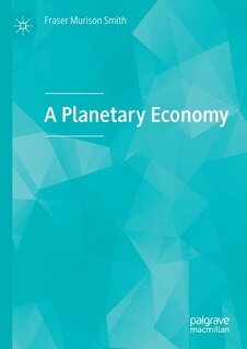 Front cover_A Planetary Economy