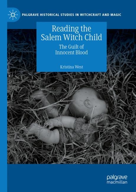 Front cover_Reading The Salem Witch Child