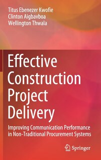 Front cover_Effective Construction Project Delivery