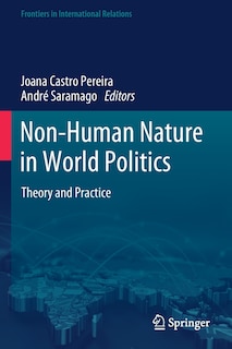 Front cover_Non-human Nature In World Politics