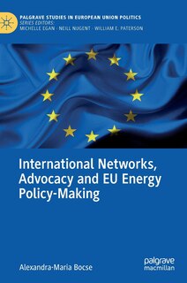 Front cover_International Networks, Advocacy And Eu Energy Policy-making