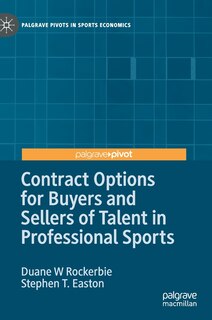 Front cover_Contract Options For Buyers And Sellers Of Talent In Professional Sports