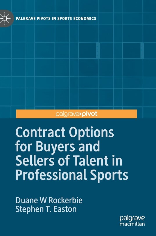Front cover_Contract Options For Buyers And Sellers Of Talent In Professional Sports