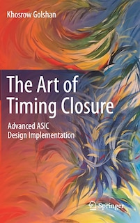 Couverture_The Art Of Timing Closure