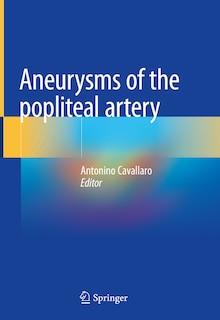 Front cover_Aneurysms Of The Popliteal Artery