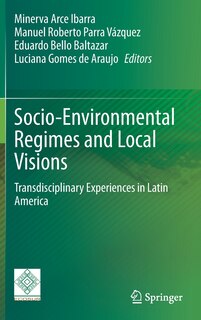Couverture_Socio-environmental Regimes And Local Visions